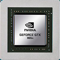 NVIDIA GeForce GTX 965M NVIDIA GeForce GTX 965M